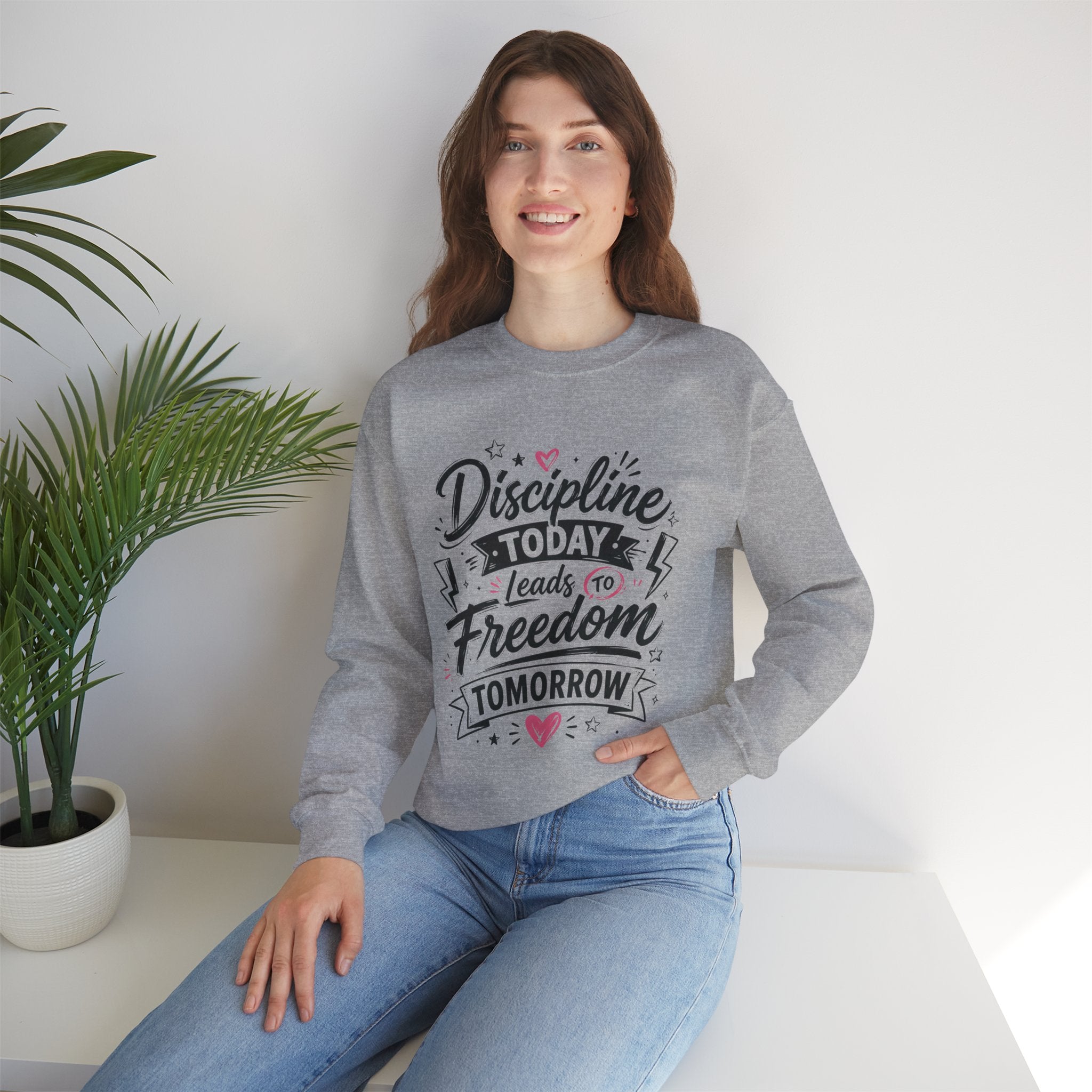 Crewneck Sweatshirt — "Discipline Today Leads to Freedom Tomorrow" Motivational Graphic