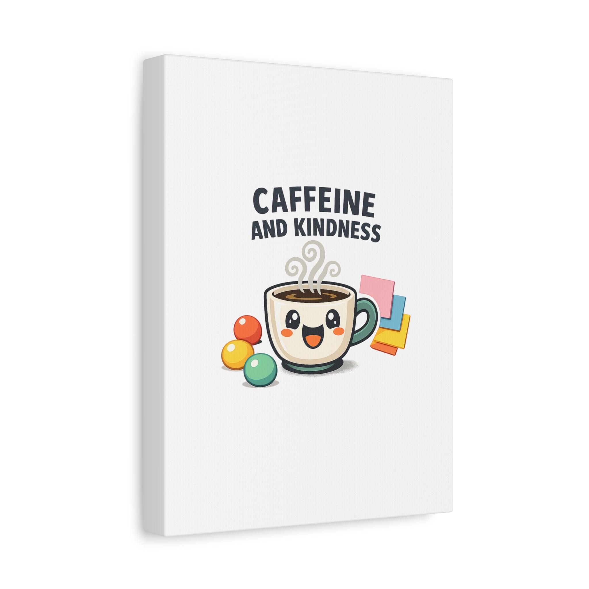 Caffeine and Kindness Canvas | Office Humor, Coffee Fuel Wall Art
