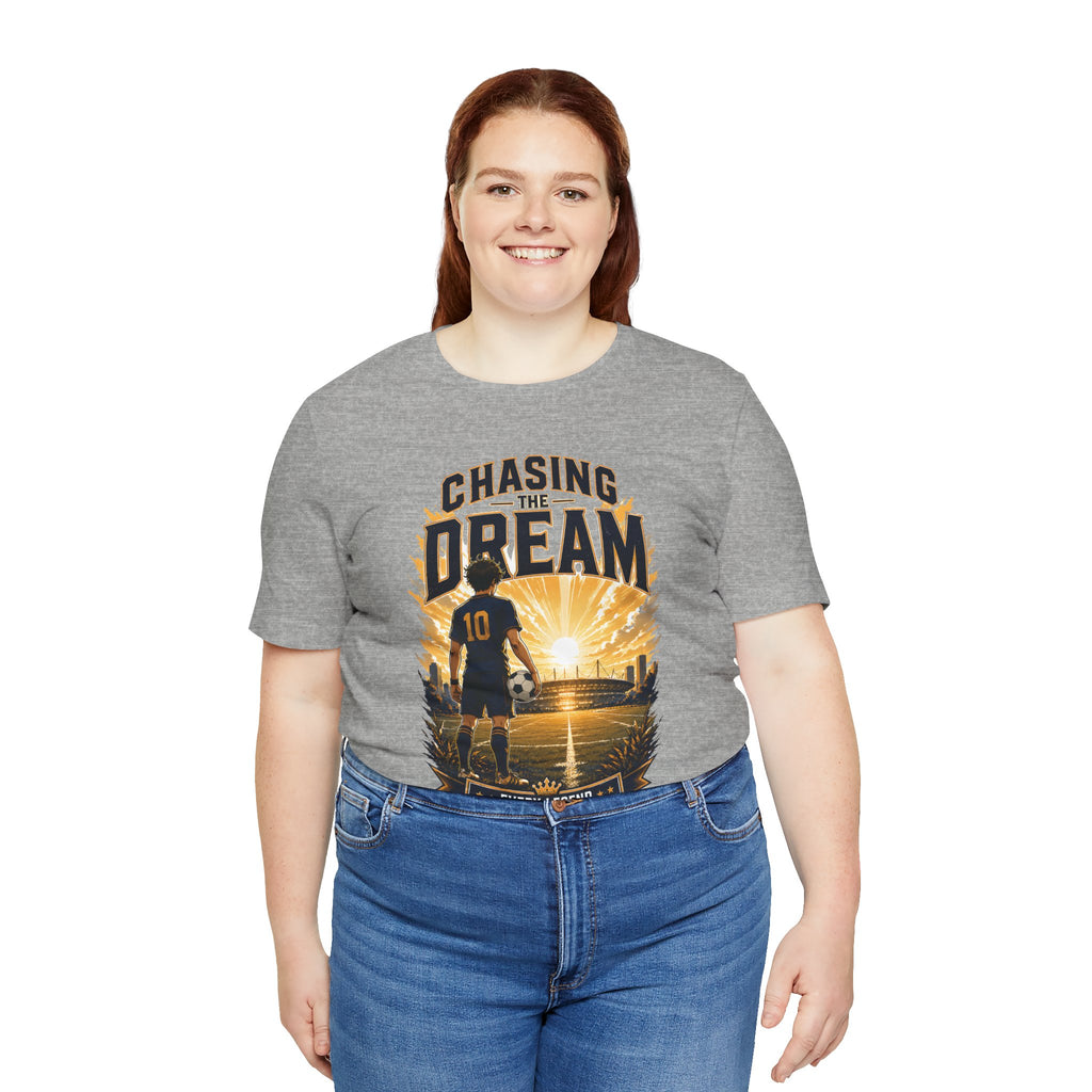 Soccer Tee — "Chasing the Dream" Inspirational Soccer Shirt