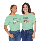 Caffeine and Kindness Coffee Graphic T Shirt