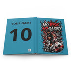 No Risk No Glory Soccer Journal — Personalized Hardcover Notebook (Add Name & Number)