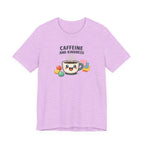 Caffeine and Kindness Tee | office humor, coffee fuel