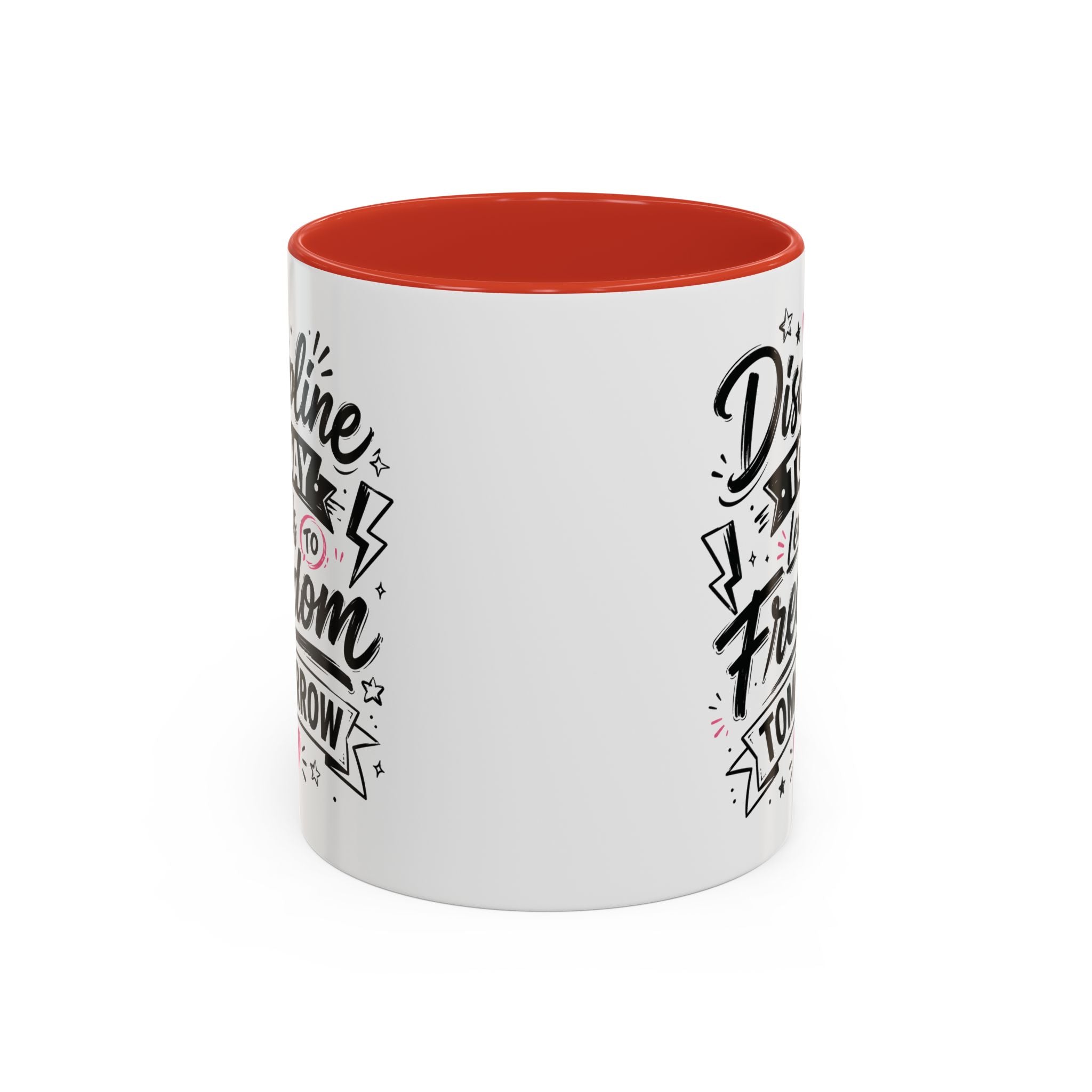 Discipline Today Leads to Freedom Tomorrow Accent Coffee Mug — Motivational Inspirational Quote