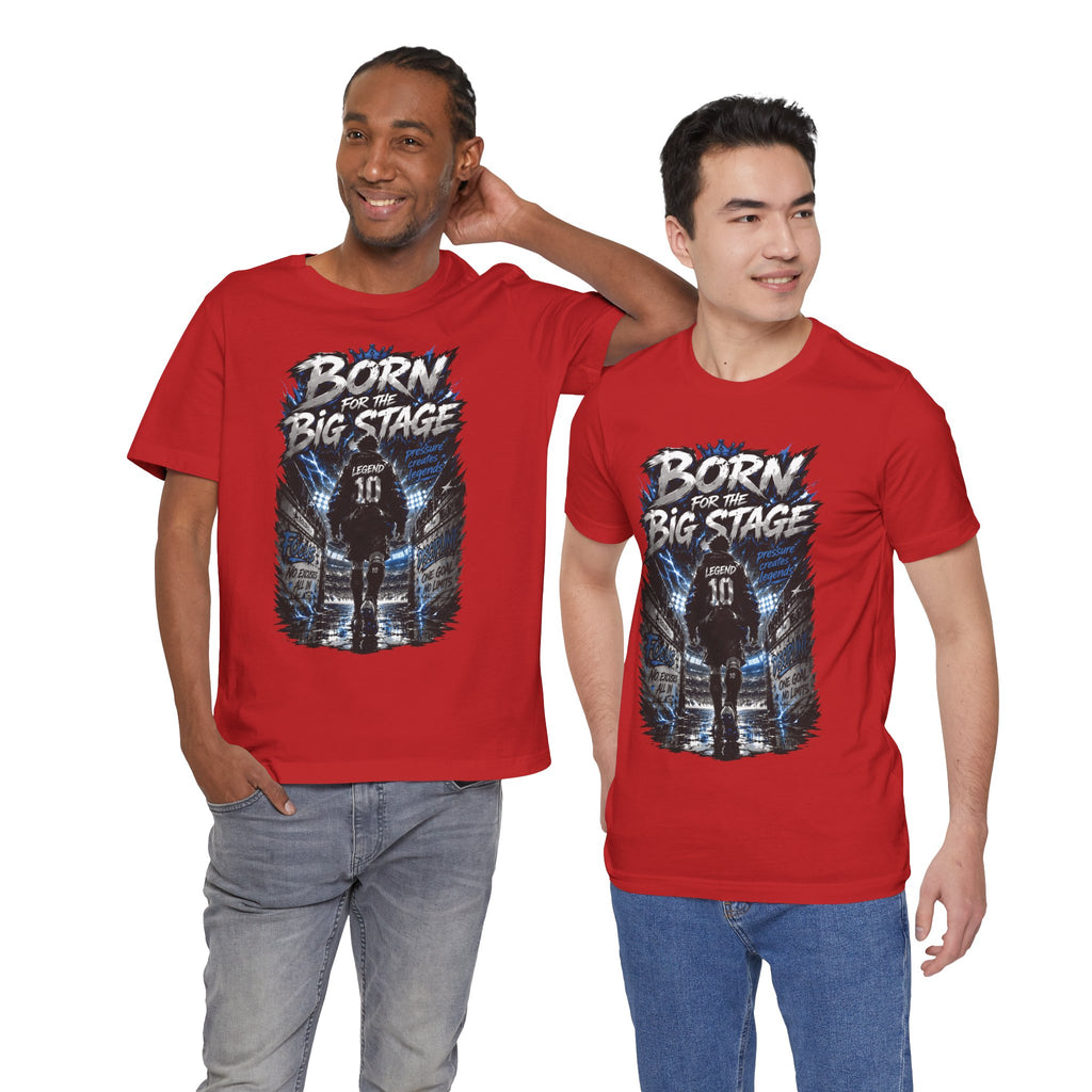 Soccer Player T‑Shirt — "Born for the Big Stage" Football Match Tee