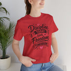 Discipline Today Leads to Freedom Tomorrow Tee — Motivational Fitness T-Shirt