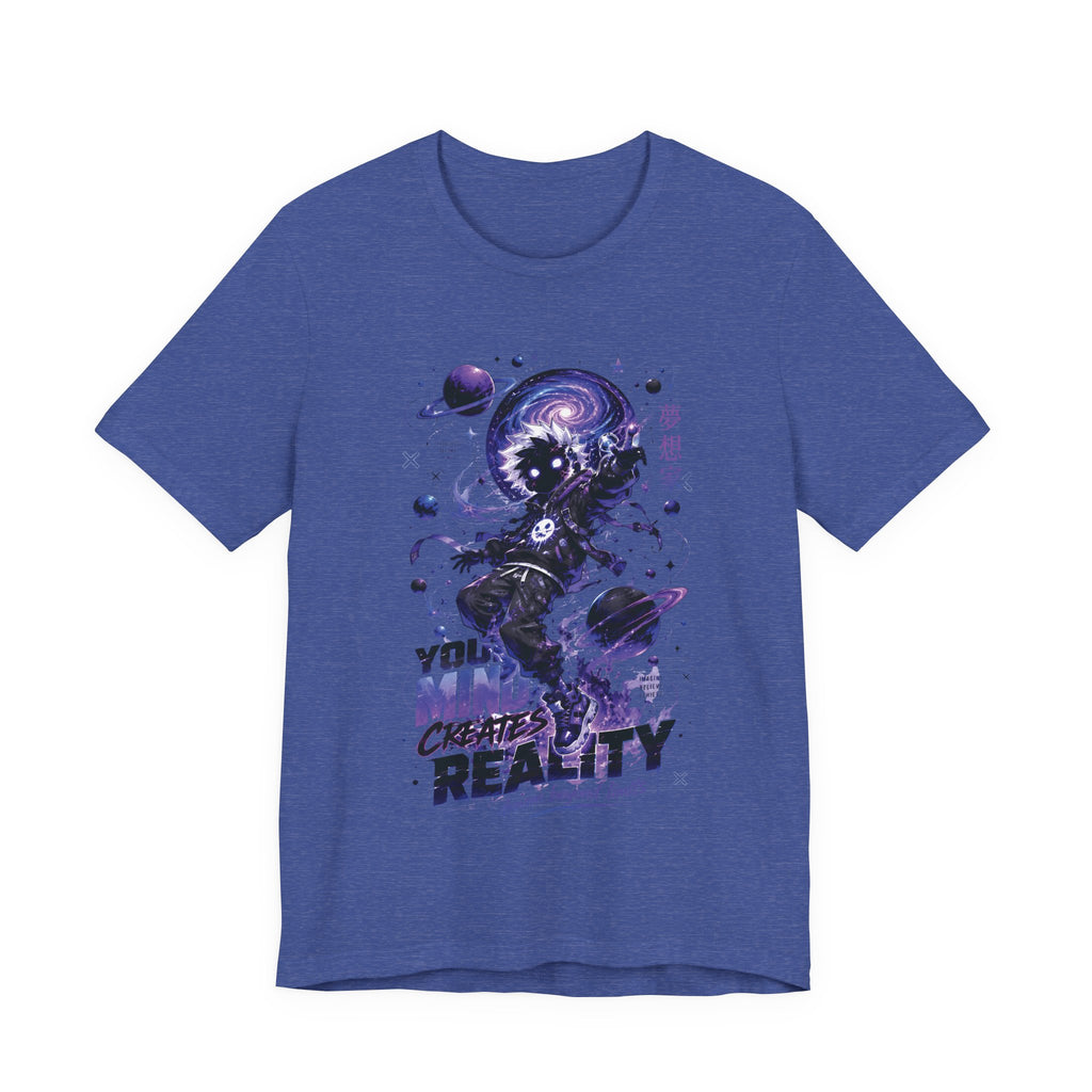 Your Mind Creates Reality Galaxy Graphic T Shirt