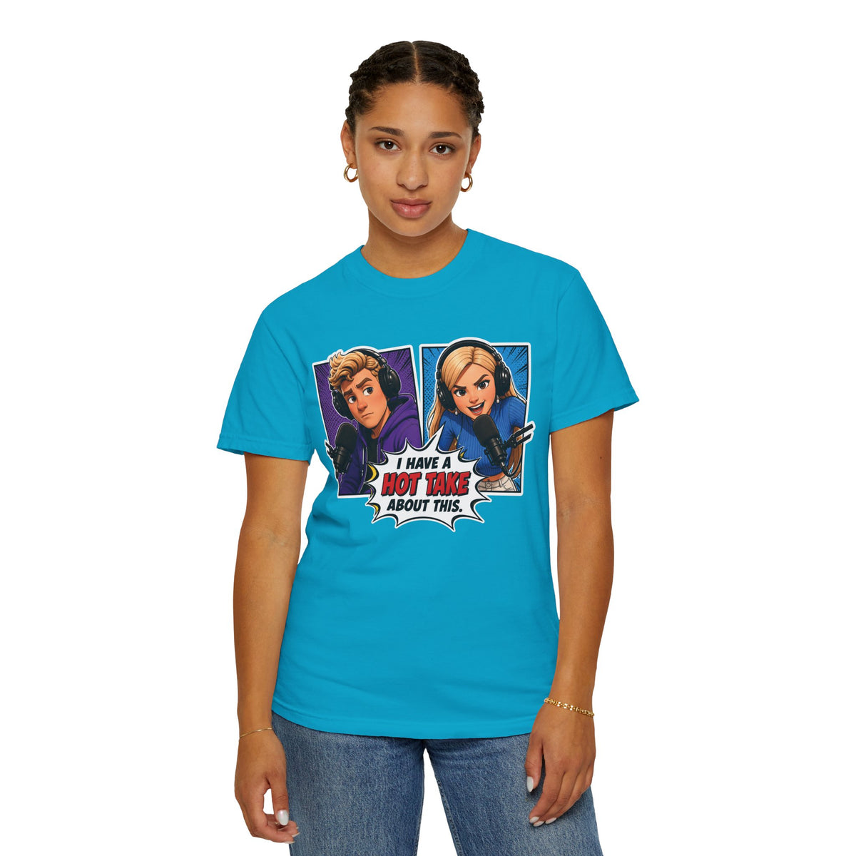 Hot Take Central I Have a Hot Take About This Podcast T Shirt