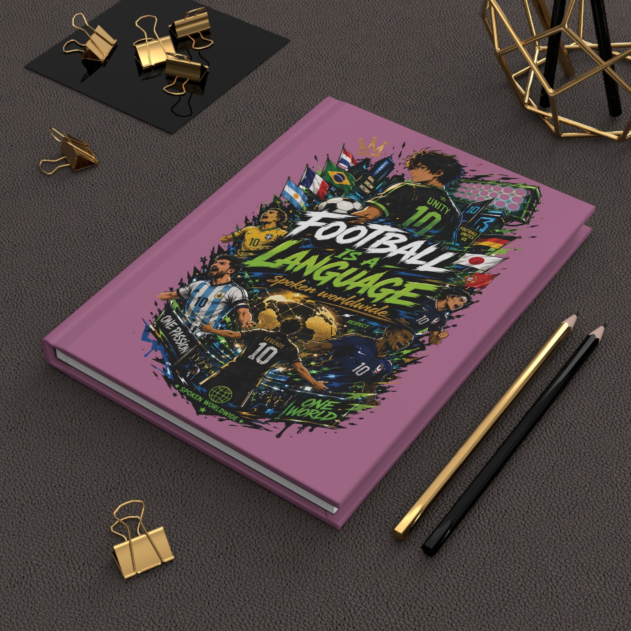 Football Is a Language Hardcover Journal — Soccer Fans Notebook, 'Football Is a Language' Matte Journal