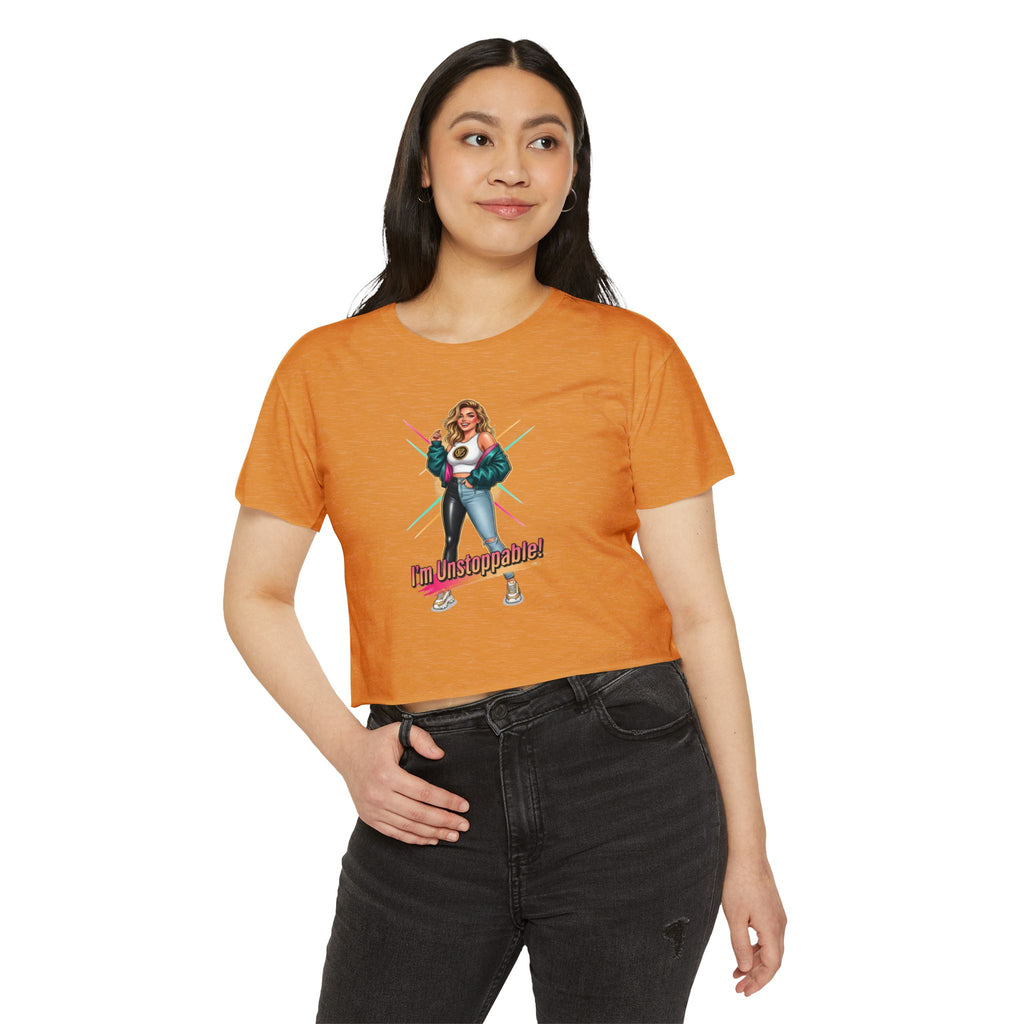 Women’s Festival Crop Top — “I’m Unstoppable!” Retro 80s Empowerment Tee