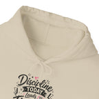 Hoodie — "Discipline Today Leads to Freedom Tomorrow" Motivational Pullover