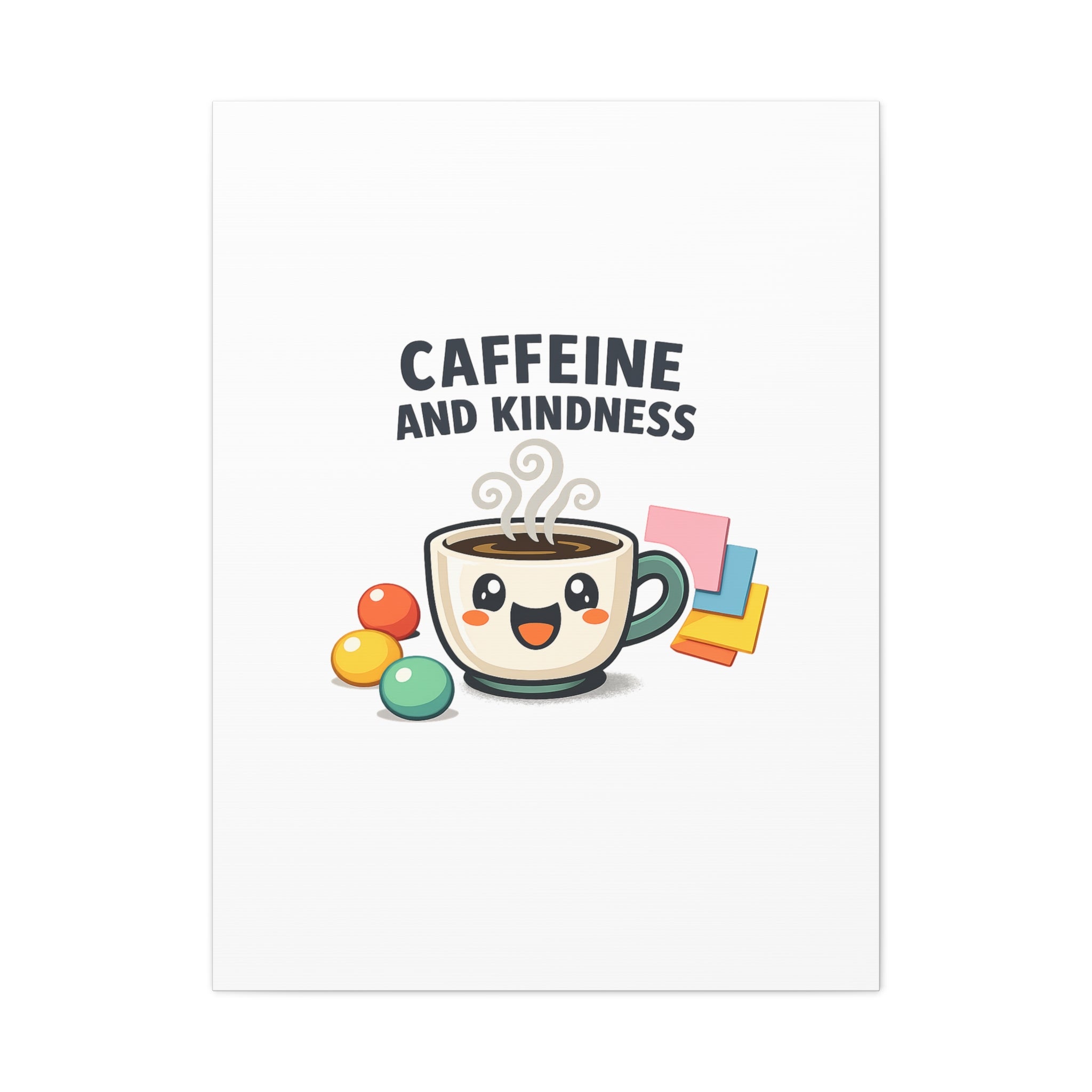 Caffeine and Kindness Canvas | Office Humor, Coffee Fuel Wall Art