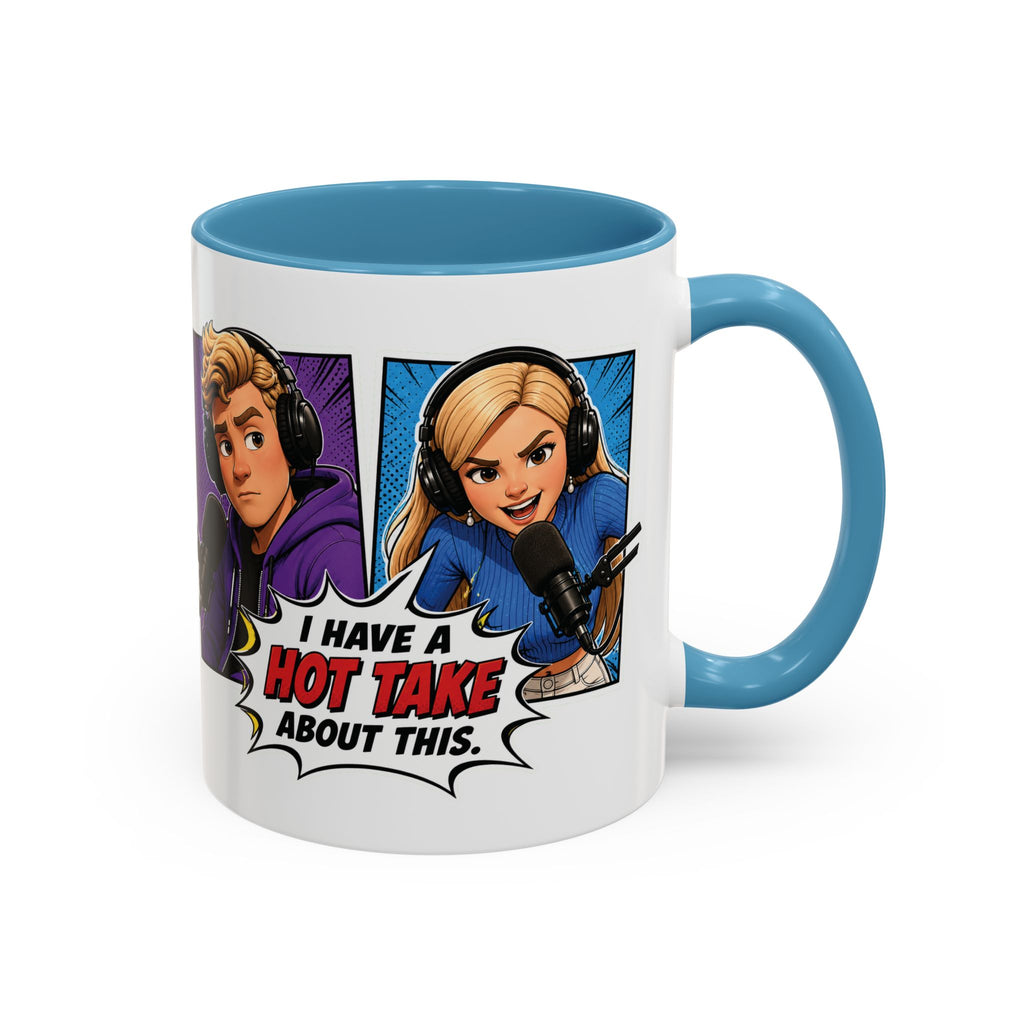 Jake And Emma Hot Take Coffee Mug — "I Have A Hot Take About This" Mug (11/15oz)