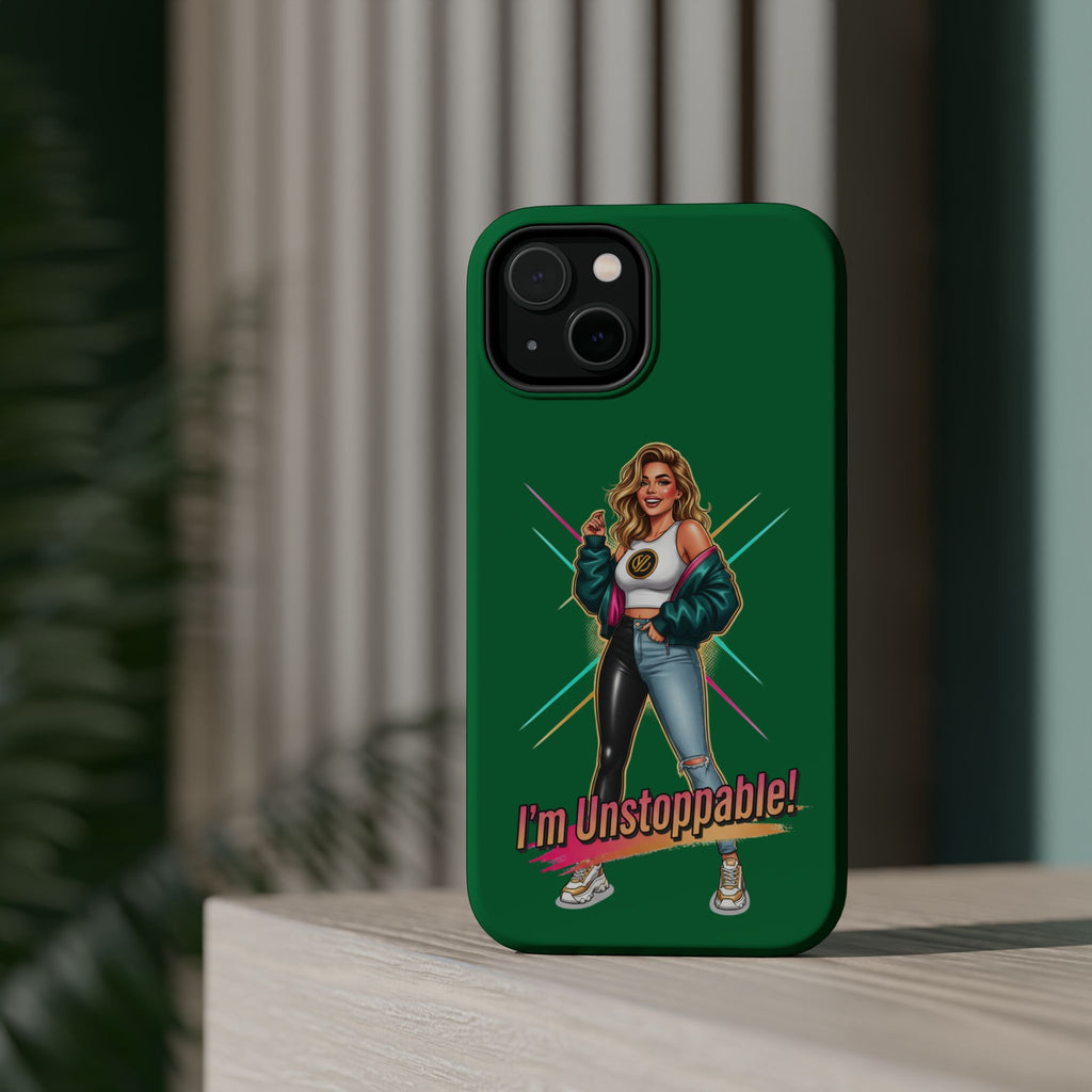 I'm Unstoppable Phone Case — Magnetic Impact-Resistant Protective Case