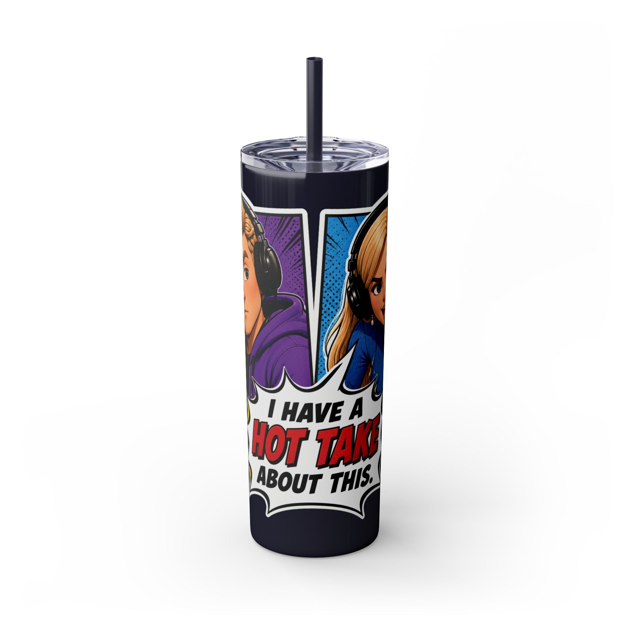 Hot Take Central I Have a Hot Take About This 20oz Pop Art Tumbler