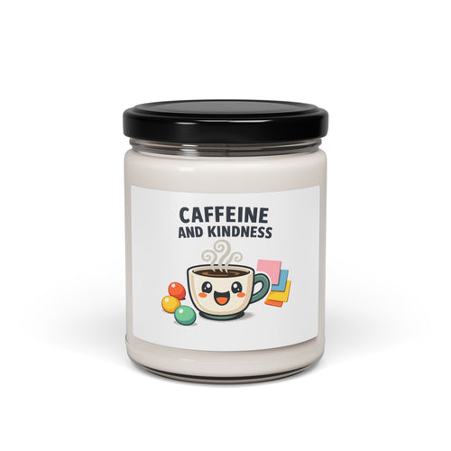Caffeine and Kindness Soy Candle, office humor | coffee fuel, meeting memes