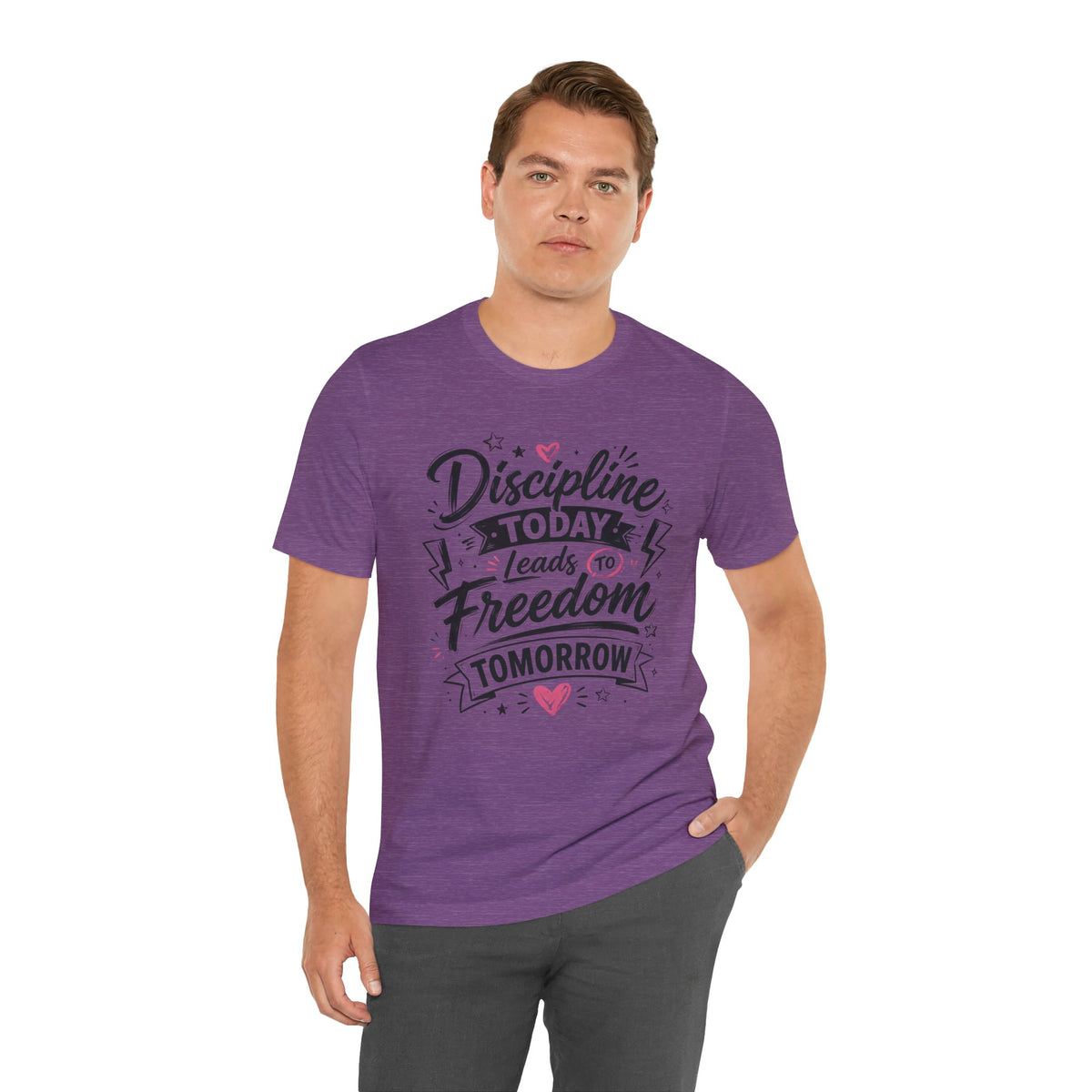 Discipline Today Leads to Freedom Tomorrow Motivational T Shirt