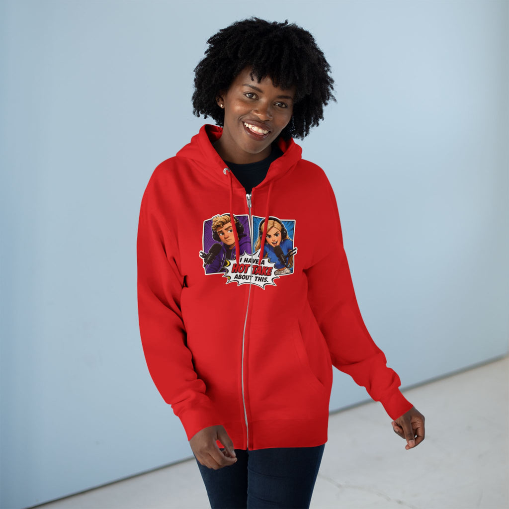 Pop Art "I Have a Hot Take About This" Zip Hoodie