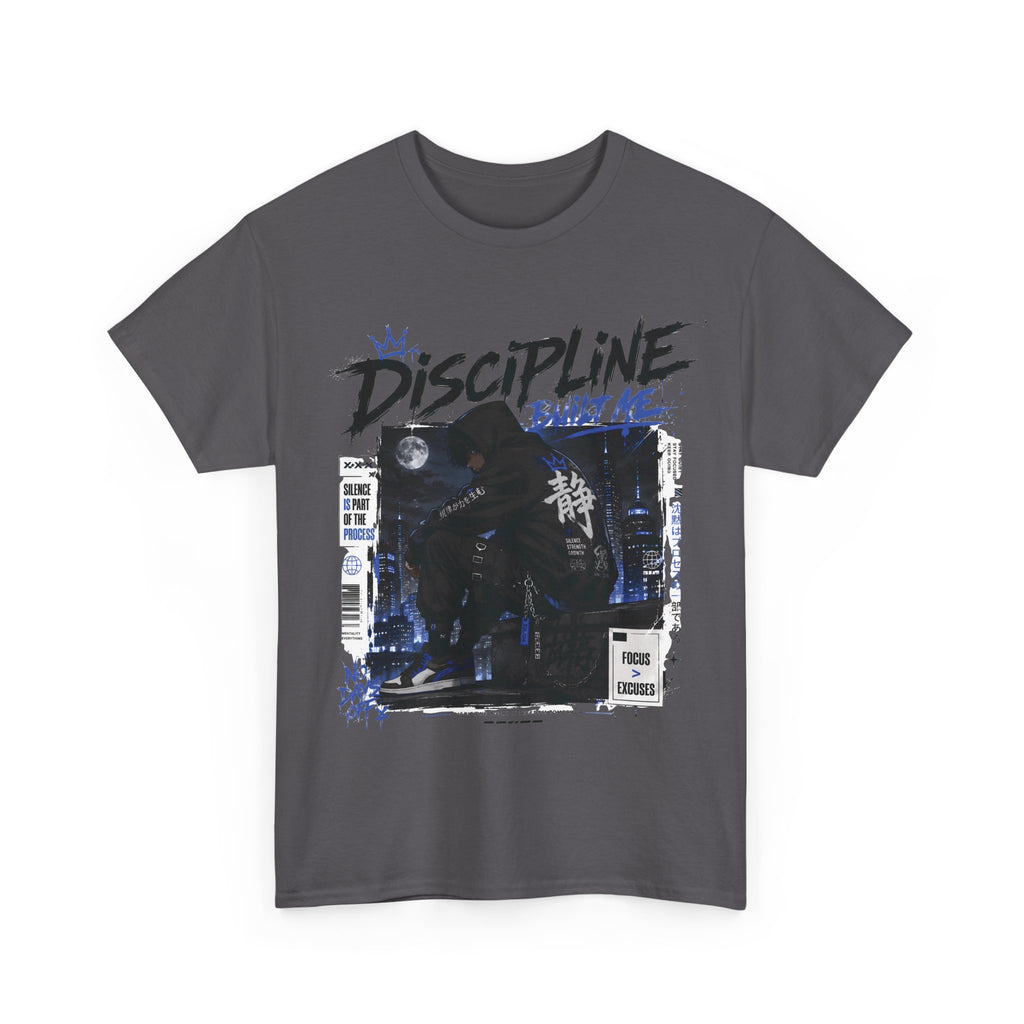 Discipline Built Me Anime Streetwear T Shirt