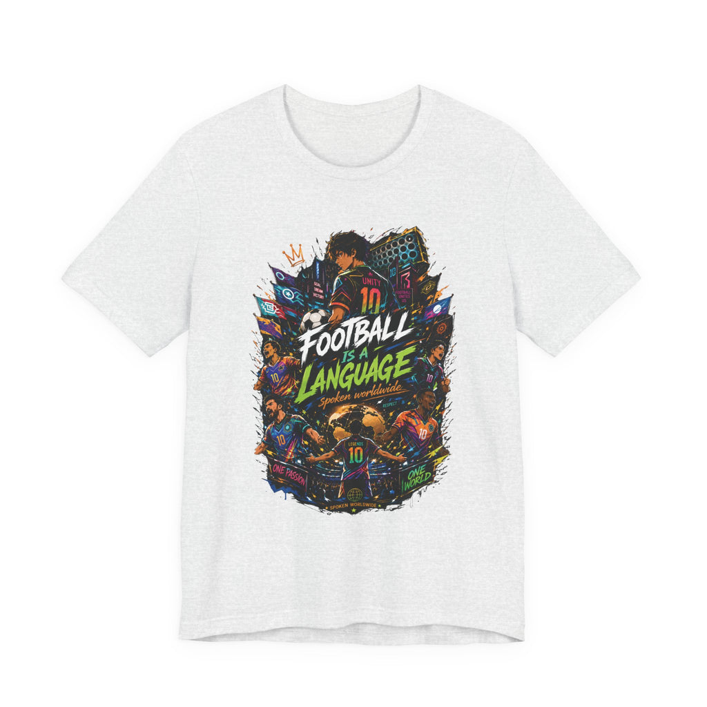 Football Is A Language T‑Shirt
