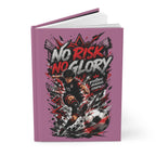 No Risk No Glory Soccer Hardcover Journal — Motivational Sports Notebook for Players & Fans