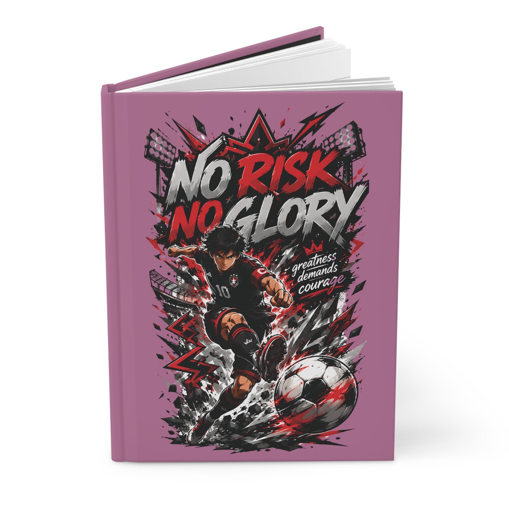 No Risk No Glory Soccer Hardcover Journal — Motivational Sports Notebook for Players & Fans
