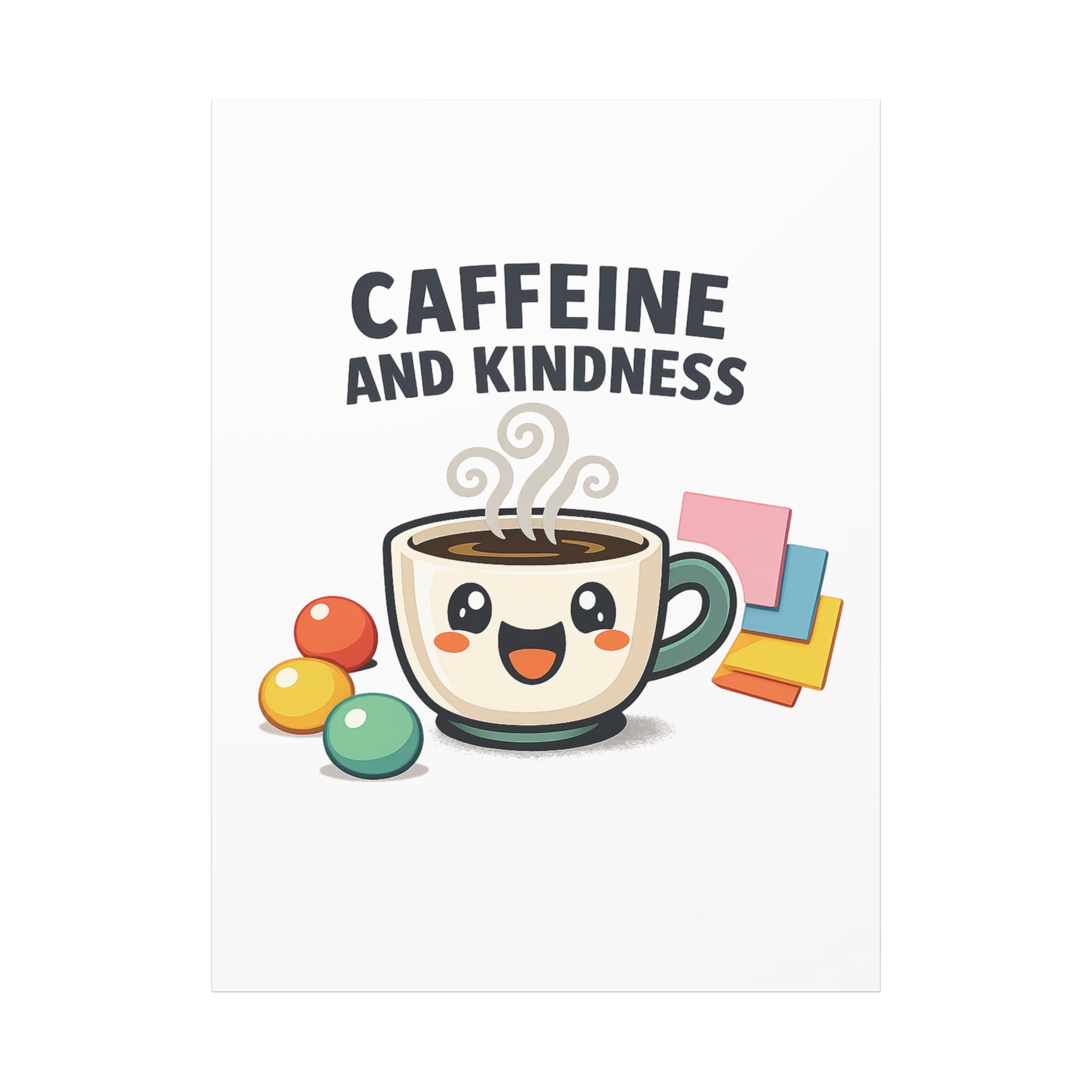 Caffeine and Kindness Canvas | Office Humor, Coffee Fuel Wall Art