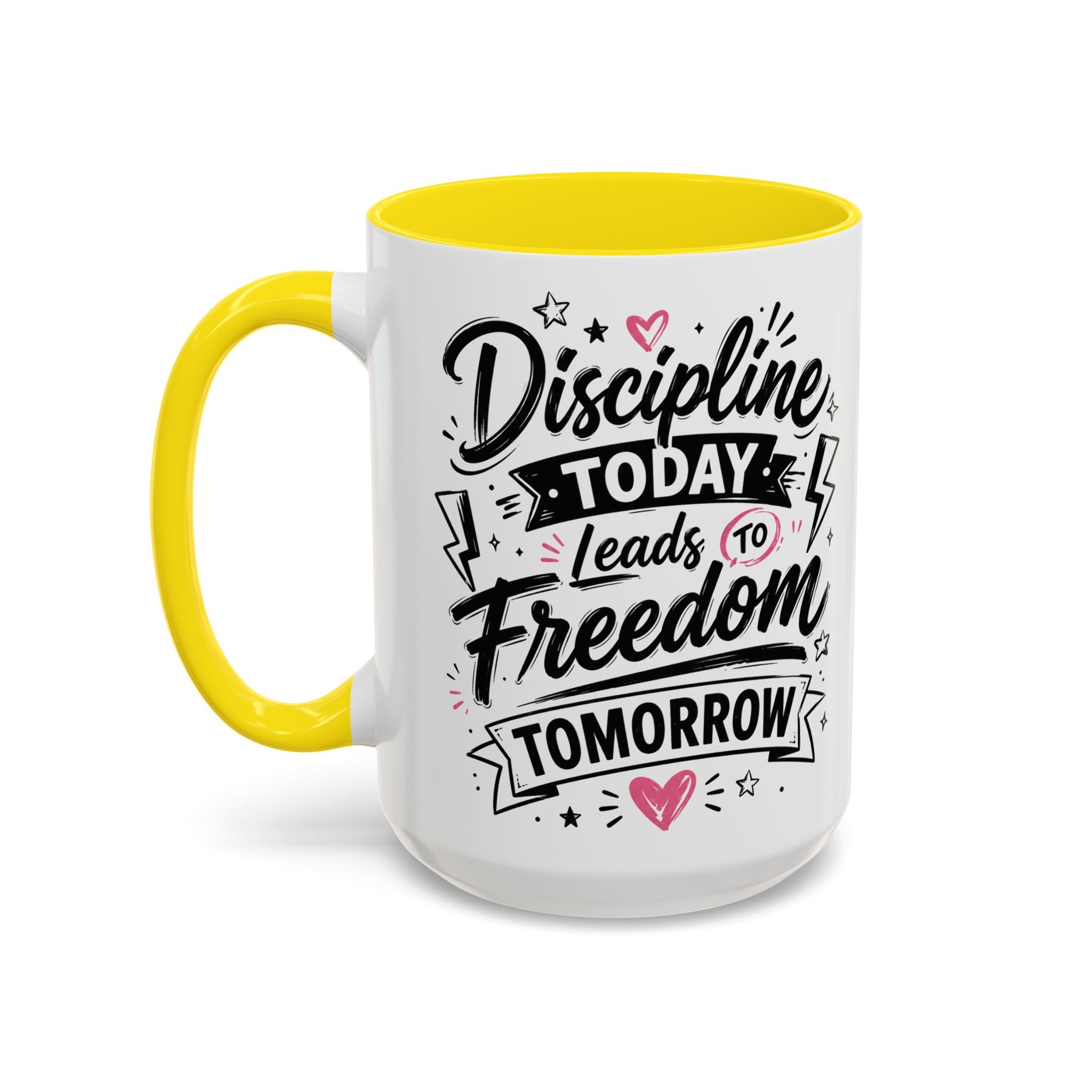 Discipline Today Leads to Freedom Tomorrow Accent Coffee Mug — Motivational Inspirational Quote