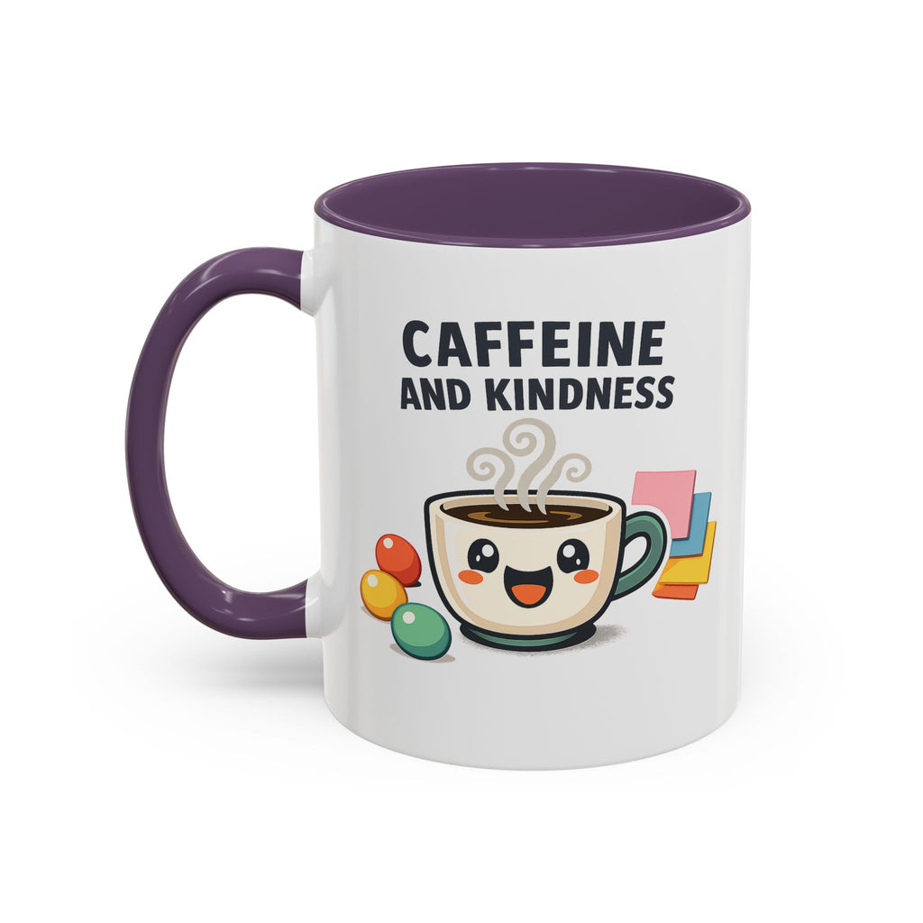 Caffeine and Kindness Coffee Mug – Ceramic Accent Mug (11oz / 15oz)