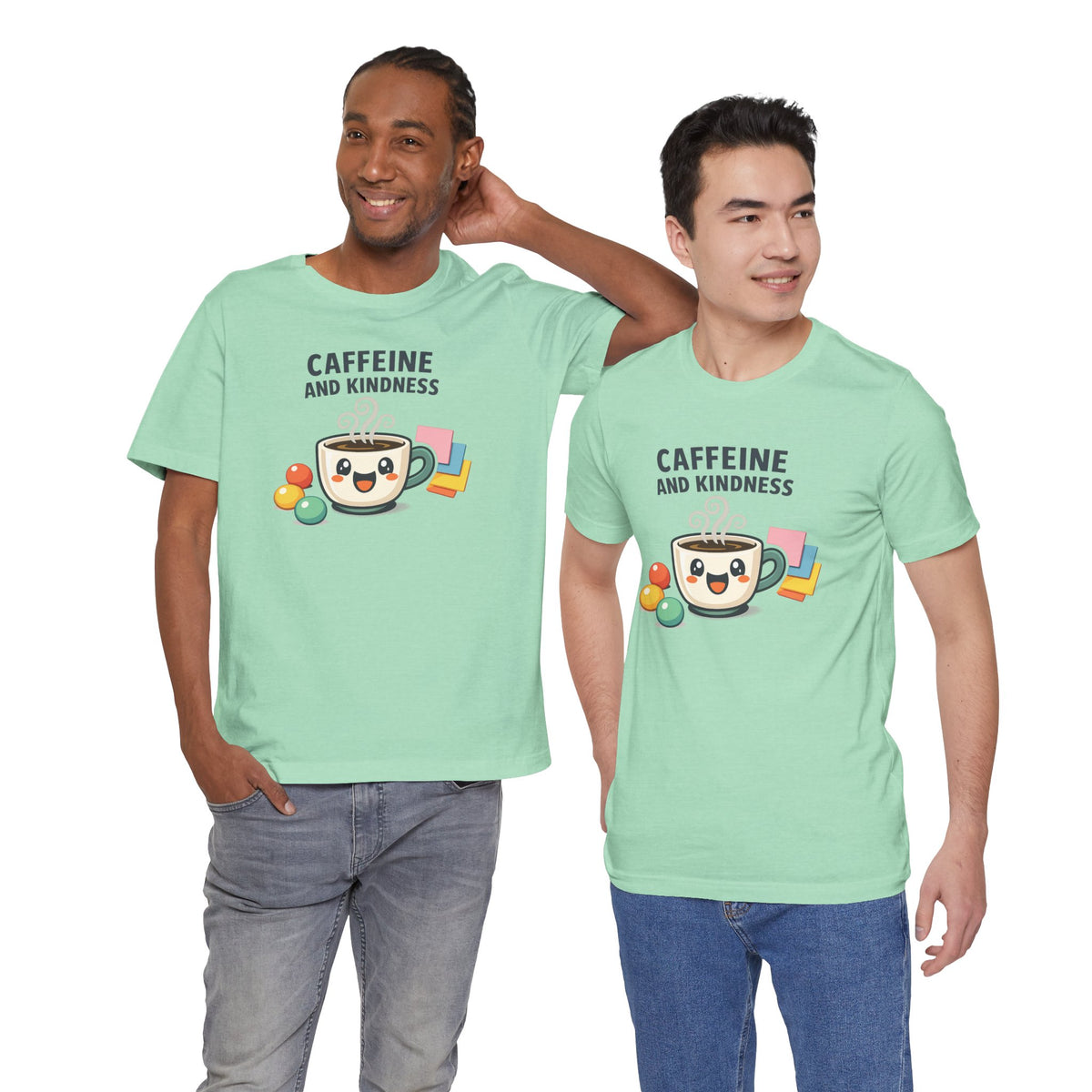 Caffeine and Kindness Coffee Graphic T Shirt