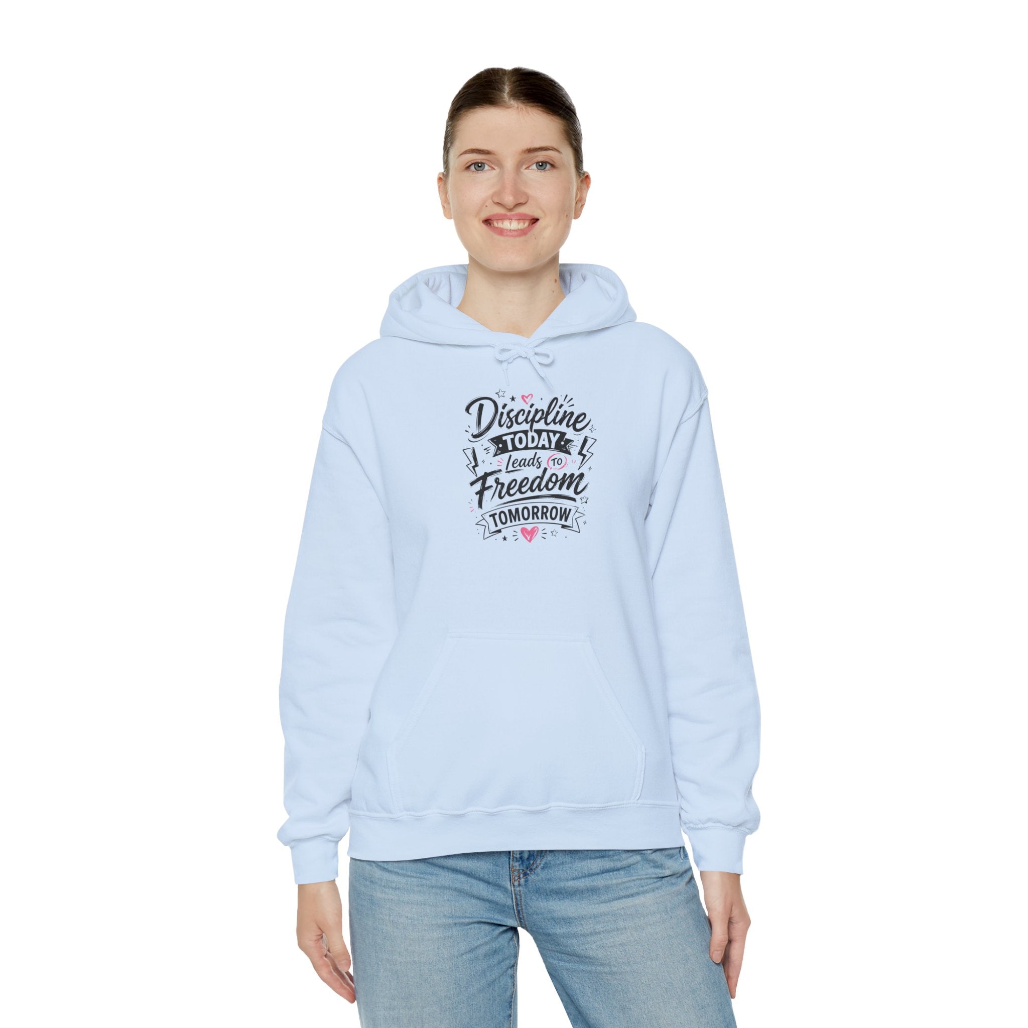 Hoodie — "Discipline Today Leads to Freedom Tomorrow" Motivational Pullover