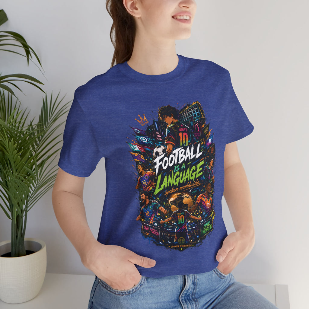 Football Is A Language T‑Shirt