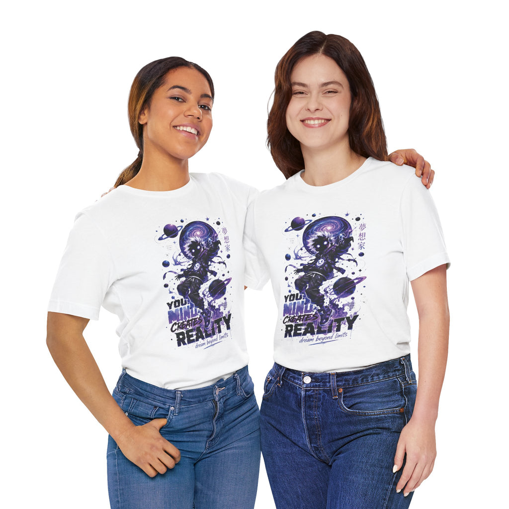 Astronaut Galaxy Tee — "Your Mind Creates Reality" Space Graphic T-Shirt