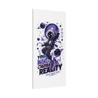 Space Astronaut Canvas Print — “You Mind Creates Reality” Inspirational Wall Art