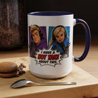 Jake And Emma Hot Take Coffee Mug — "I Have A Hot Take About This" Mug (11/15oz)