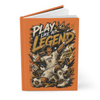 Play Like a Legend Soccer Hardcover Journal — Personalized Number 10 Notebook