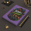 Football Is a Language Hardcover Journal — Personalized Soccer Player Number Notebook