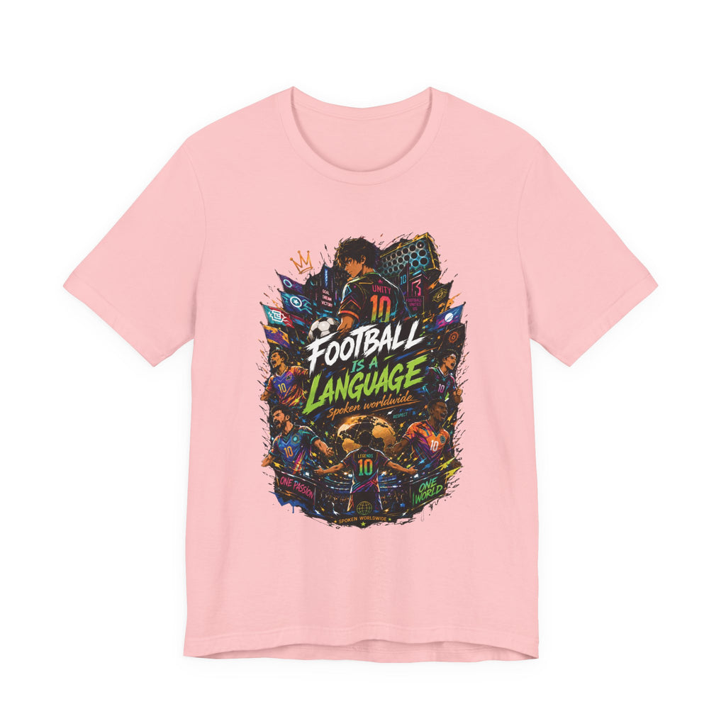 Football Is A Language T‑Shirt