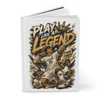 Play Like a Legend Soccer Hardcover Journal — Personalized Name & Number Notebook