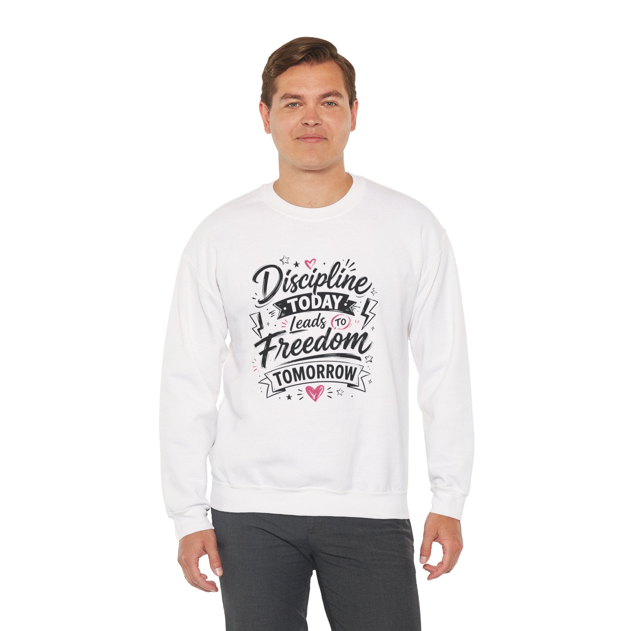 Crewneck Sweatshirt — "Discipline Today Leads to Freedom Tomorrow" Motivational Graphic
