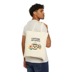 Caffeine and Kindness Tote | office humor, coffee fuel cotton canvas