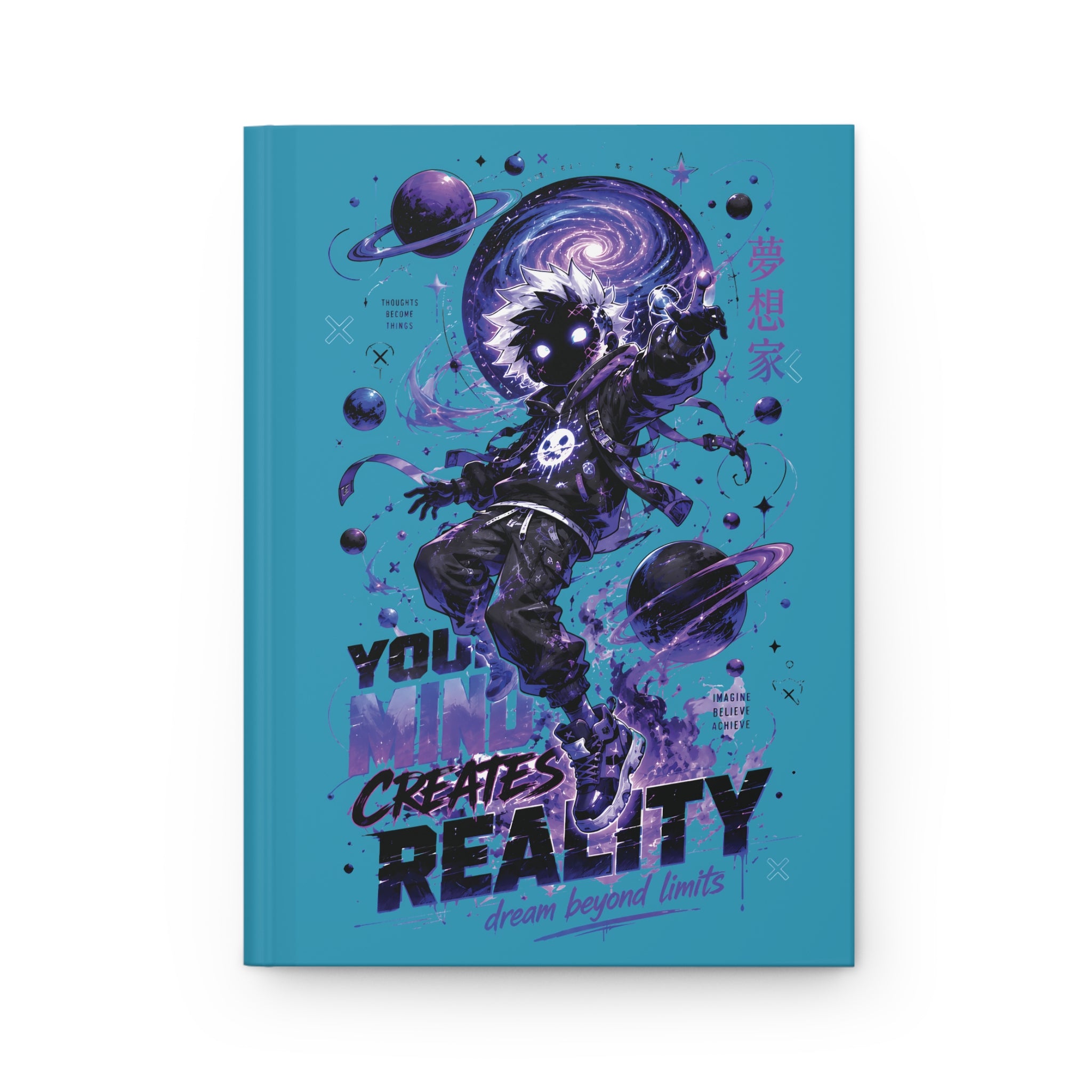 Dreamwalker Space Journal — "You Create Reality" Hardcover Notebook