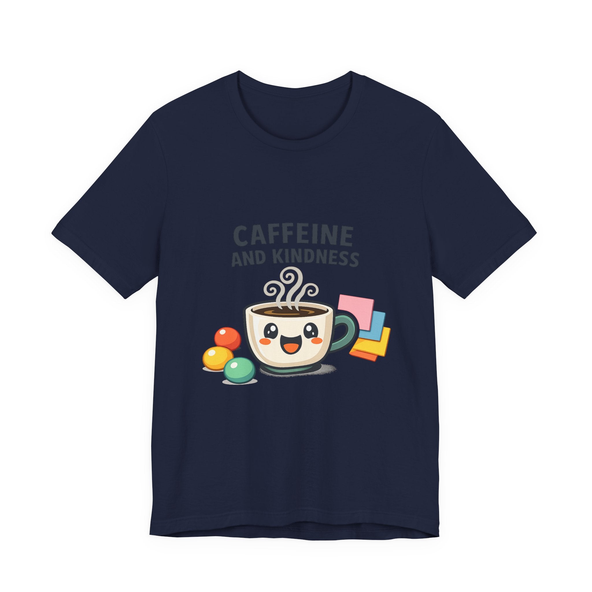 Caffeine and Kindness Tee | office humor, coffee fuel