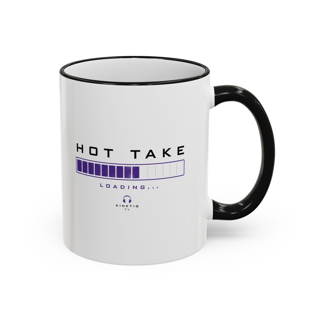 Hot Take Loading Mug — Funny Progress Bar Accent Rim & Handle Tea Coffee Cup