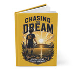 Soccer Journal — "Chasing the Dream" Motivational Hardcover Notebook (Custom Name & Number)