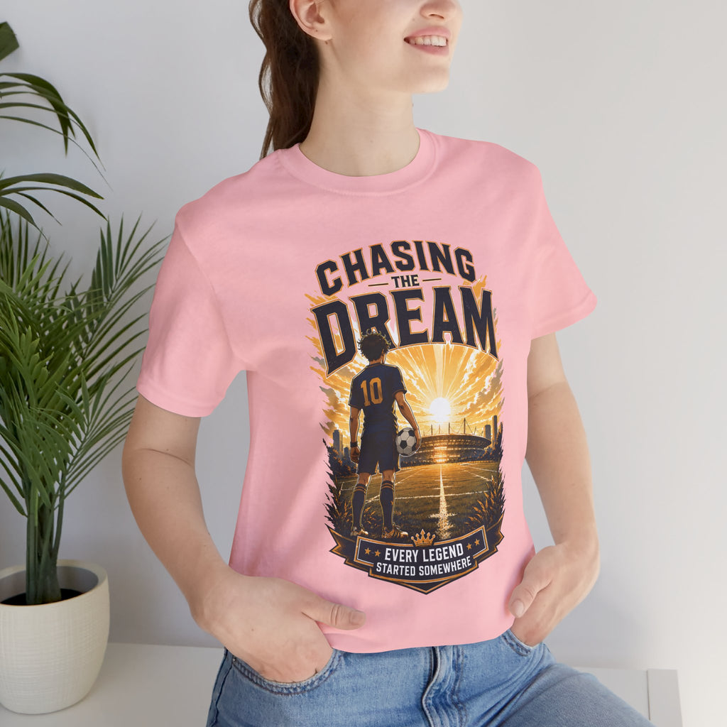 Soccer Tee — "Chasing the Dream" Inspirational Soccer Shirt