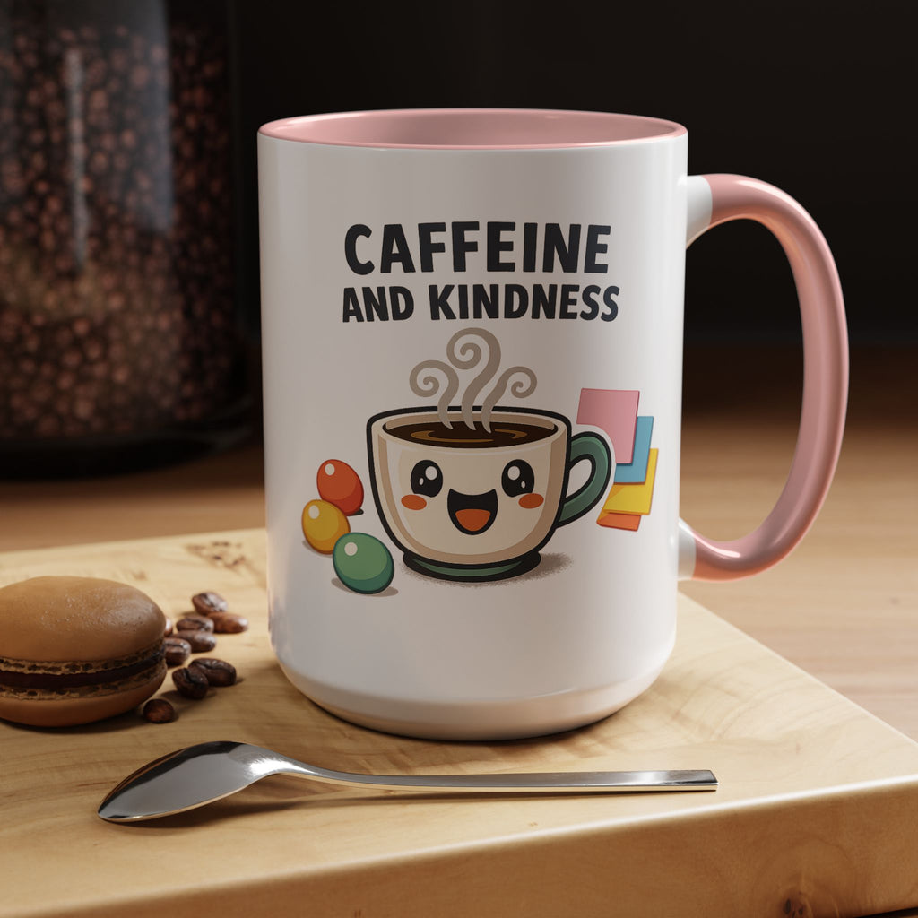 Caffeine and Kindness Coffee Mug – Ceramic Accent Mug (11oz / 15oz)