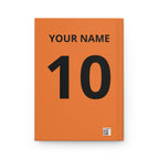 Football Is a Language Hardcover Journal — Personalized Soccer Notebook (Your Name & #10)