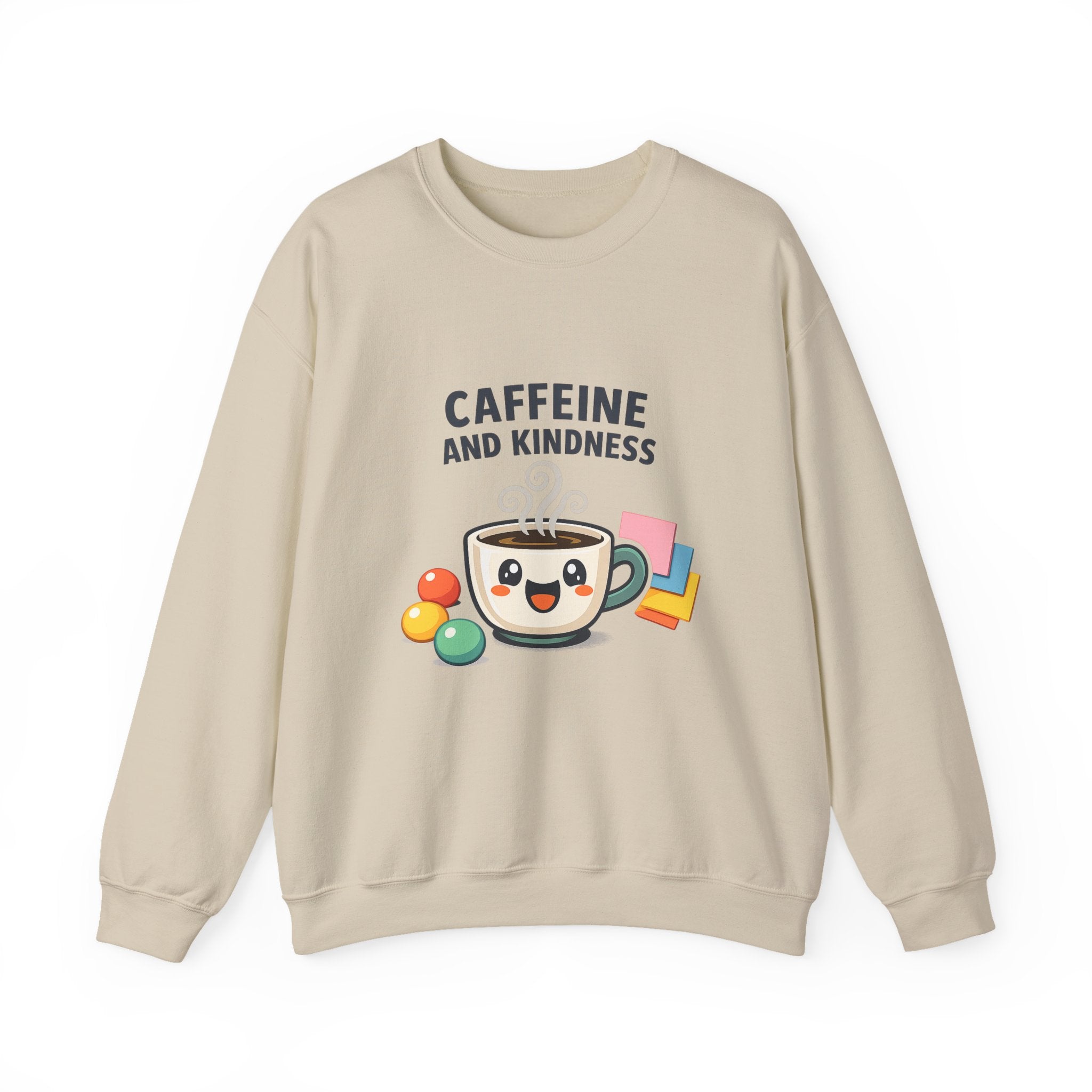 Caffeine and Kindness Sweatshirt | office humor, coffee fuel
