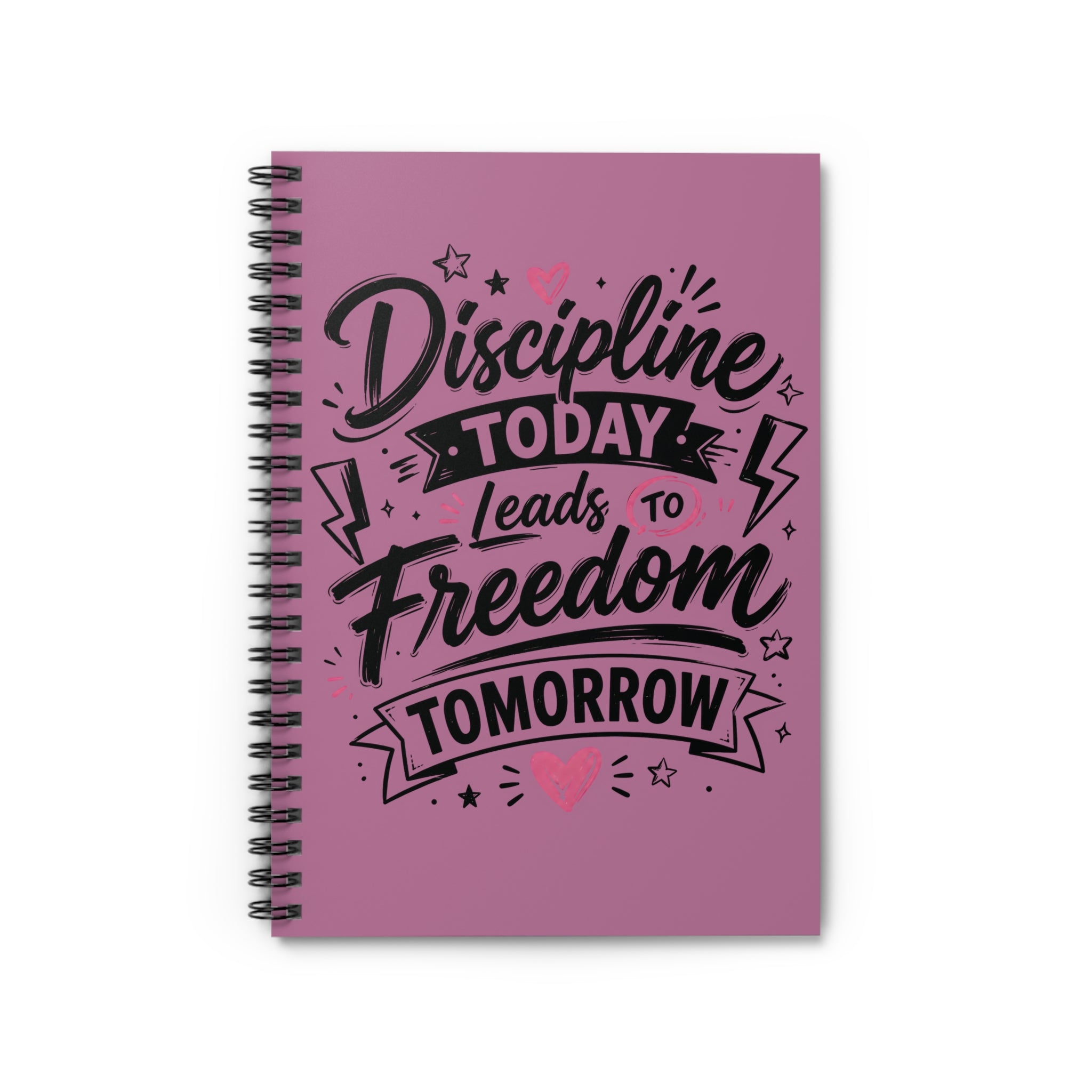 Spiral Notebook — “Discipline Today Leads to Freedom Tomorrow” Motivational Pink Journal