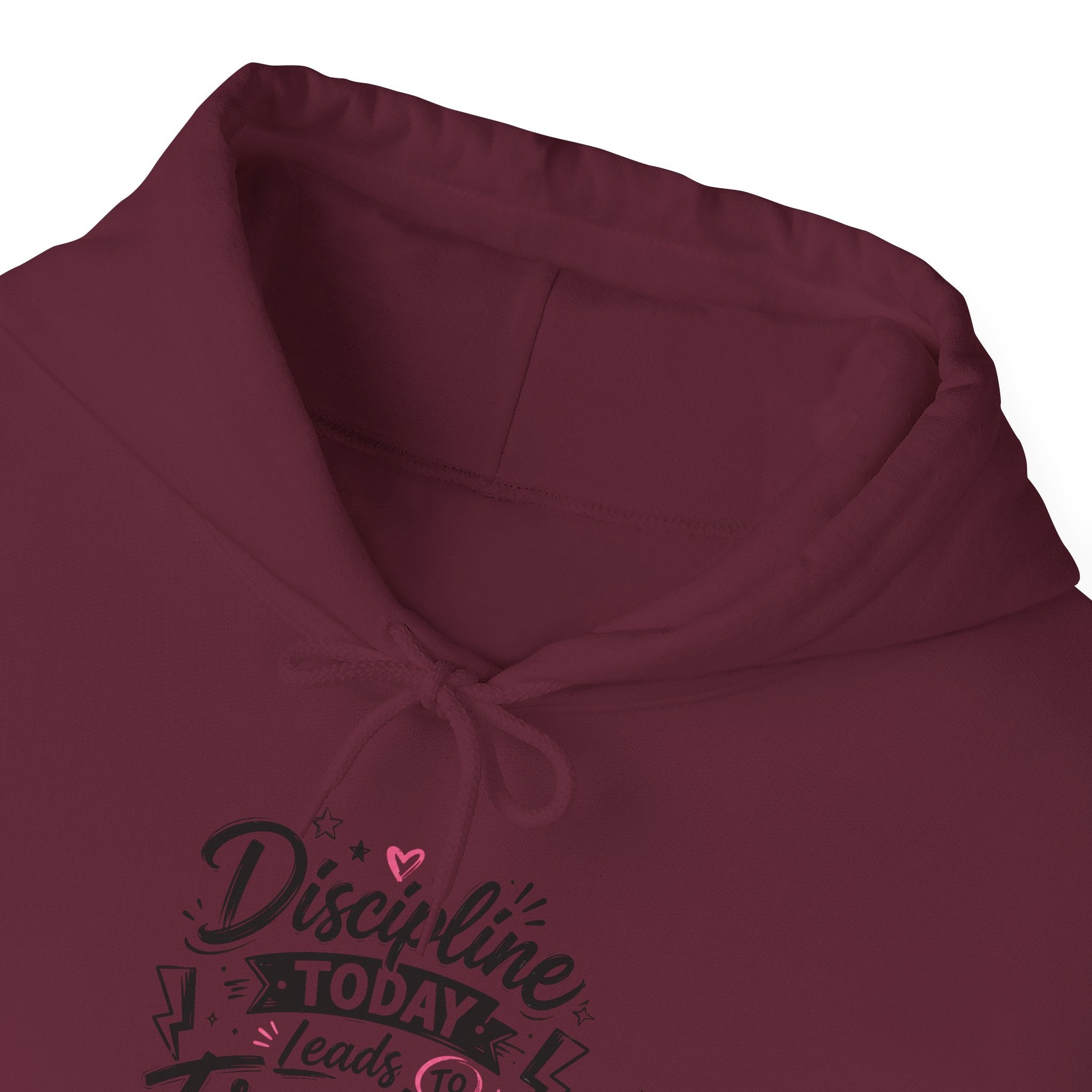 Hoodie — "Discipline Today Leads to Freedom Tomorrow" Motivational Pullover